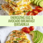 Egg & Avocado Breakfast Quesadilla Recipe