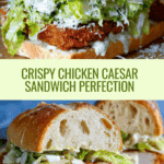 Crispy Chicken Caesar Sandwich Recipe
