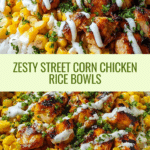 Delicious Street Corn Chicken Rice Bowl Recipe