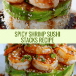SPICY SHRIMP SUSHI STACKS Recipe